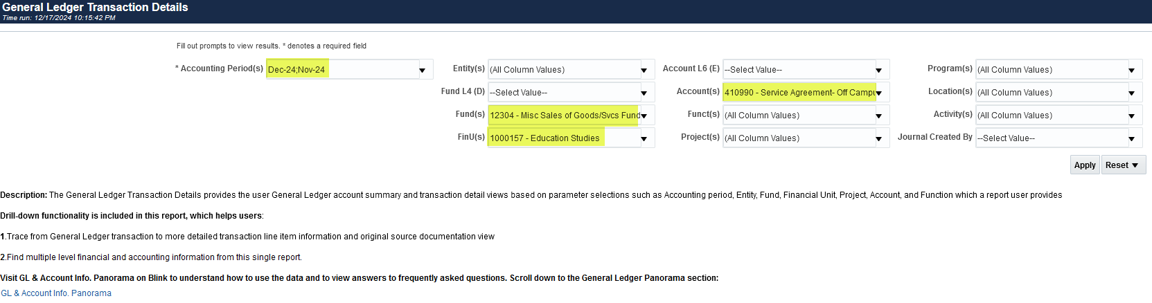 Screenshot of GL Transaction Details prompts with Dec‑24 and Nov‑24 periods and selected fund, financial unit, and account values.