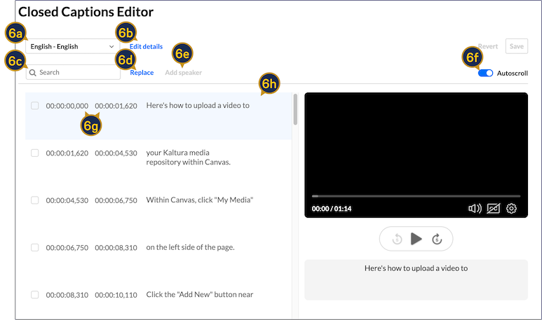 A screenshot indicating different buttons on the closed caption editor.