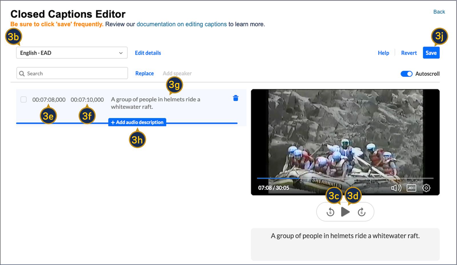 A screenshot of the audio description editor, with various parts annotated to correspond to instructional steps.