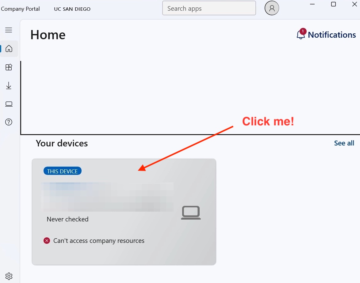 Screenshot of the device in Company Portal with the an arrow pointing to it and the words "Click me!"