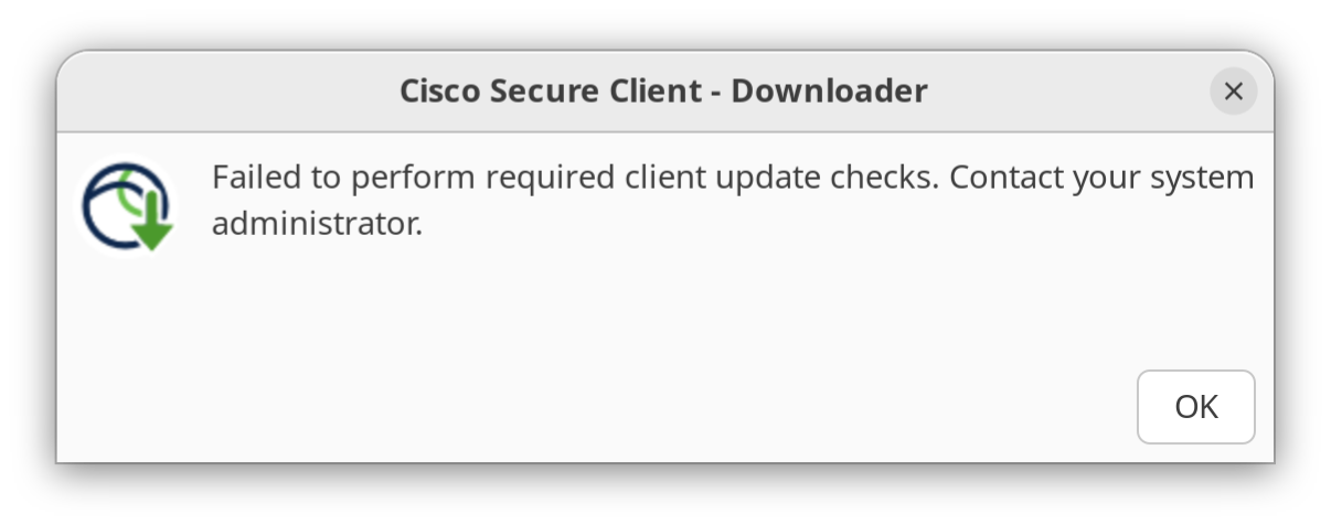 Screenshot of a popup window from the Cisco VPN regarding the VPN failing to perform required update checks